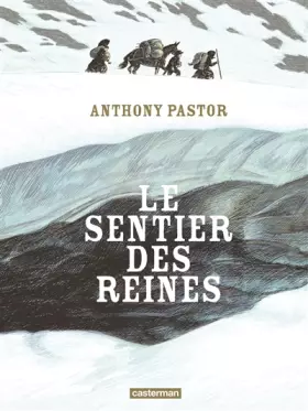 Couverture du produit · Le Sentier des Reines