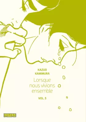 Couverture du produit · Lorsque nous vivions ensemble - Tome 3
