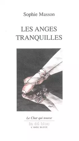 Couverture du produit · Les anges tranquilles