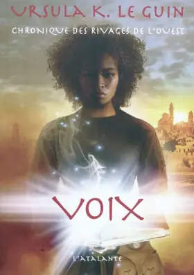 Couverture du produit · Chronique des rivages de l'Ouest, livre II - Voix