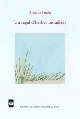 Couverture du produit · Un régal d'herbes mouillées