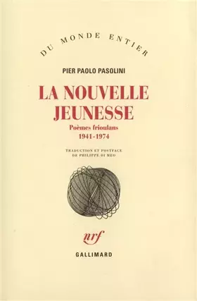 Couverture du produit · La Nouvelle jeunesse: Poèmes frioulans (1941-1974)
