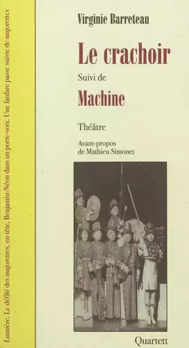 Couverture du produit · Le crachoir suivi de Machine
