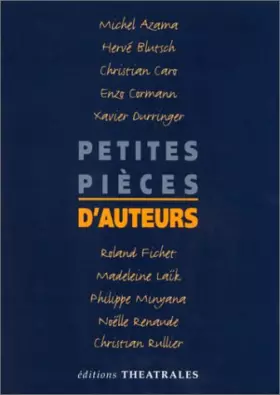 Couverture du produit · Petites pièces d'auteurs Tome 1 : Petites pièces d'auteurs
