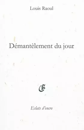 Couverture du produit · DÉMANTELEMENT DU JOUR