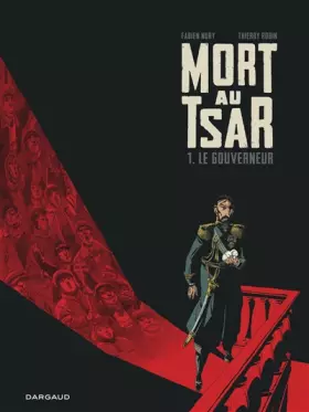 Couverture du produit · Mort au Tsar - Tome 1 - Le Gouverneur