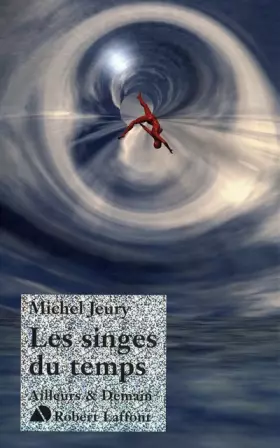 Couverture du produit · Les Singes du temps - NE