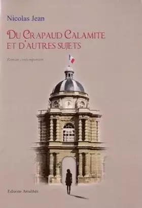 Couverture du produit · Du Crapaud Calamite et d'autres sujets