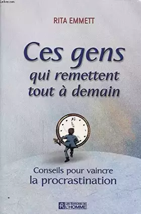 Couverture du produit · Ces gens qui remettent tout à demain (Les clés de la psychologie)
