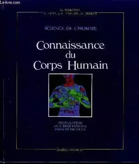 Couverture du produit · Connaissance du corps humain : Préparation aux professions paramédicales (Science de l'homme)