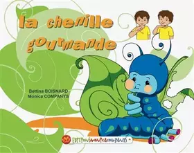 Couverture du produit · La chenille gourmande: Une histoire en langue des signes française