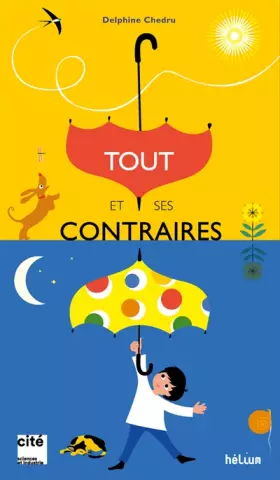 Couverture du produit · Tout et ses contraires