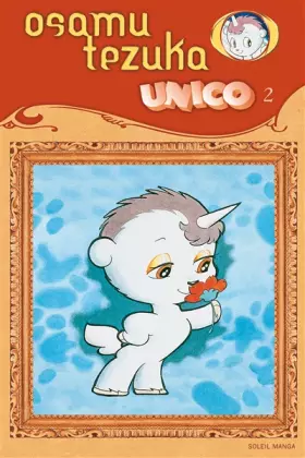 Couverture du produit · Unico, la petite licorne, tome 2