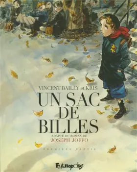 Couverture du produit · Un sac de billes (Tome 1-Première partie)