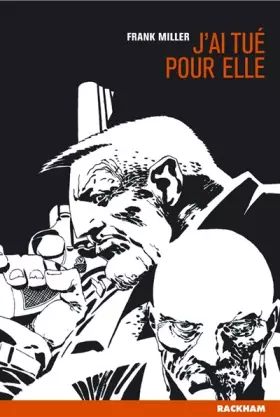 Couverture du produit · Sin city, tome 2 : J'ai tué pour elle