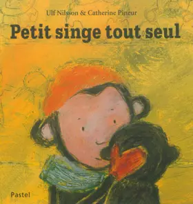Couverture du produit · Petit singe tout seul