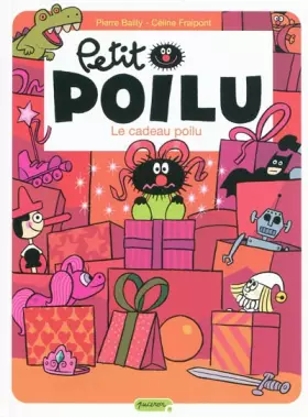 Couverture du produit · Petit Poilu, Tome 6 : le cadeau poilu