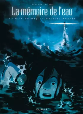 Couverture du produit · La mémoire de l'eau - tome 2 - La mémoire de l'eau 2/2