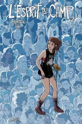 Couverture du produit · L'esprit du camp T02