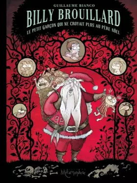 Couverture du produit · Billy Brouillard : Le petit garçon qui ne croyait plus au Père Noël