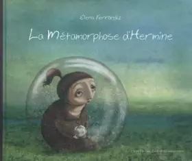 Couverture du produit · La métamorphose d'Hermine