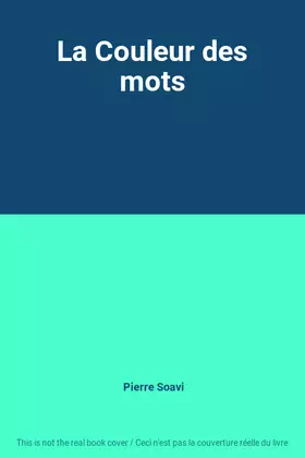 Couverture du produit · La Couleur des mots
