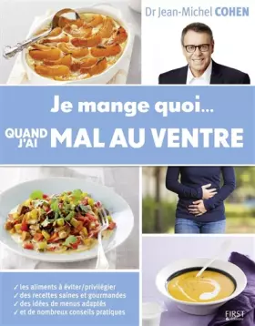 Couverture du produit · Je mange quoi quand j'ai mal au ventre