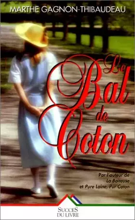Couverture du produit · Le Bal de coton