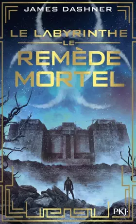 Couverture du produit · 3. Le labyrinthe : le remède mortel (3)