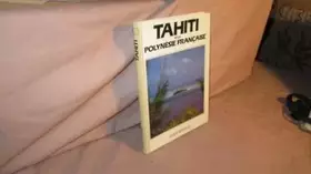 Couverture du produit · Tahiti et la polynesie française
