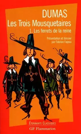 Couverture du produit · Les Trois Mousquetaires : Les Ferrets de la Reine