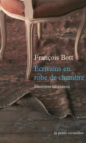 Couverture du produit · Écrivains en robe de chambre: Histoires littéraires