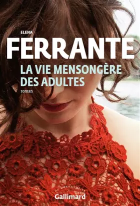 Couverture du produit · La vie mensongère des adultes