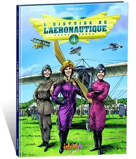 Couverture du produit · L'histoire de l'aéronautique : Tome 4
