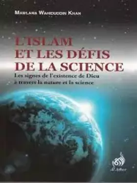 Couverture du produit · Islam et les défis de la science