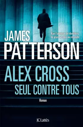 Couverture du produit · Alex Cross, seul contre tous