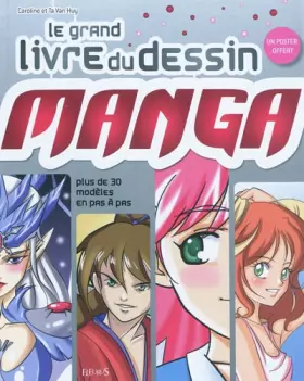 Couverture du produit · GRAND LIVRE DU DESSIN MANGA