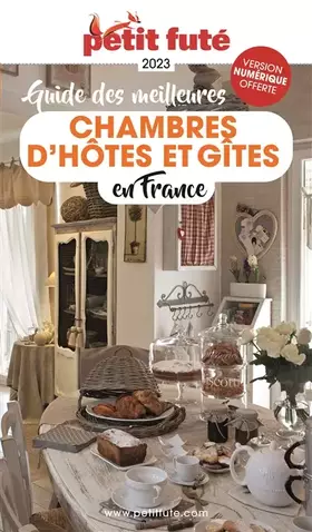 Couverture du produit · Guide des meilleures Chambres d'hôtes 2023 Petit Futé