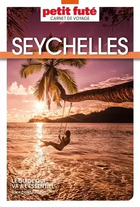 Couverture du produit · Guide Seychelles 2024 Carnet Petit Futé (2024)