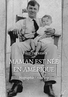 Couverture du produit · Maman est née en Amérique