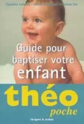 Couverture du produit · Guide pour baptiser votre enfant