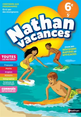 Couverture du produit · Cahier de Vacances 2021 de la 6ème vers la 5ème, toutes les matières - Nathan Vacances