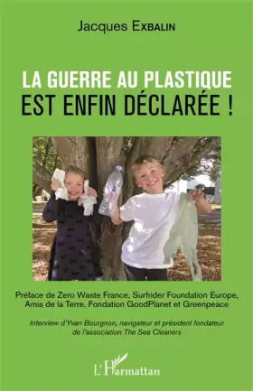 Couverture du produit · La guerre au plastique est enfin déclarée !