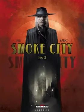 Couverture du produit · Smoke City T02: Tome 2