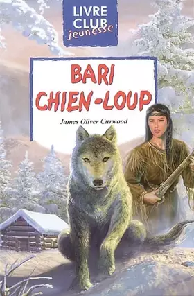 Couverture du produit · Barry chien loup