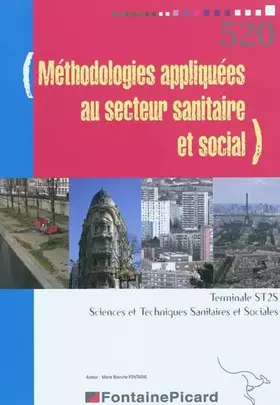 Couverture du produit · Méthodoligie appliquée au secteur sanitaire et sociale Tle ST2S