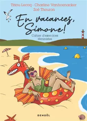 Couverture du produit · En vacances, Simone !: Cahier d'exercices féministes