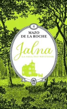 Couverture du produit · Jalna : La saga des Whiteoak: Mary Wakefield - Jeunesse de Renny (2)
