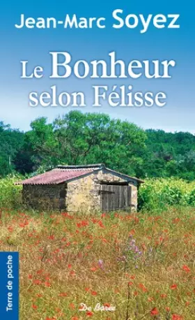 Couverture du produit · Le bonheur selon Felisse