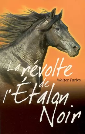 Couverture du produit · La révolte de l'Etalon Noir
